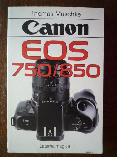 Canon eos 750 850 - eos,