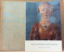 Meisterwerke der Plastik. Von