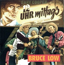 (CD) Bruce Low – 12 Uhr