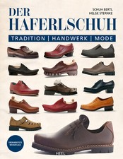 Der Haferlschuh - Tradition
