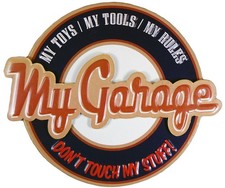 Blechschild My Garage  Garage