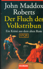 TB John Maddox Roberts/Der Fluch Des Volkstribun (B)