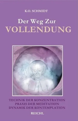 Der weg zur vollendung k - vollendung, o