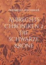 Albrechts Chroniken 2: Die