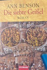 Die Siebte Geissel, Ann