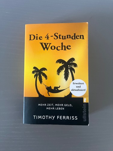 Die stunden woche - die, 4-stunden-woche: