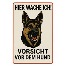 Hier wache ich Warnschild