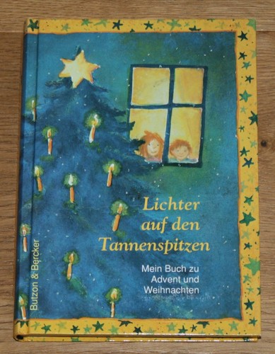 Lichter auf den tannenspitzen - auf,