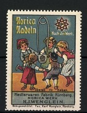 Reklamemarke Norica Nadeln sind hoch im Wert, Nadlerwaren-Fabrik H. J. Wenglein 
