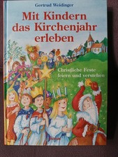 Mit Kindern das Kirchenjahr