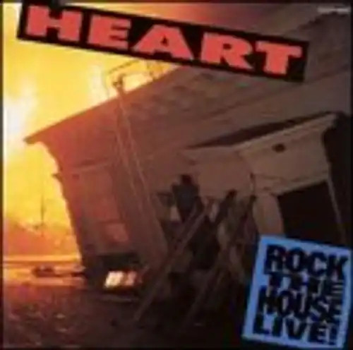 Heart rock the house - rock,