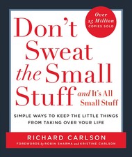 Don't Sweat the Small Stuff 
