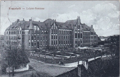 Fraustadt lehrer seminar - fraustadt, lehrer-seminar