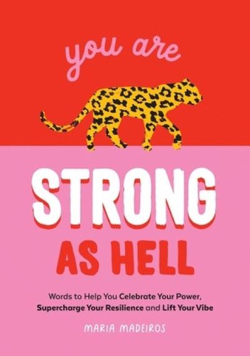 You are strong - as, hell: