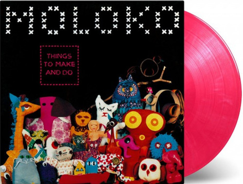 Moloko things make and do - things,