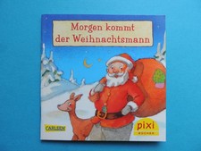 Pixi Buch - Nr. 2051 Morgen kommt der Weihnachtsmann - 1.  Aufl. 2014