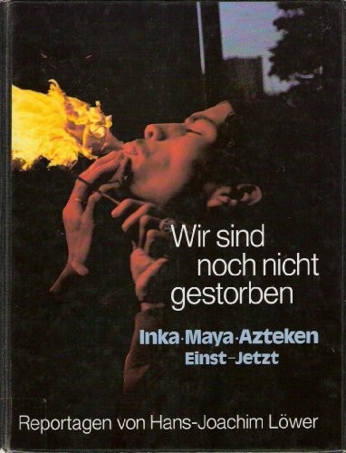Wir sind noch - nicht, gestorben