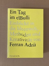 Ferran Adriá - Ein Tag im