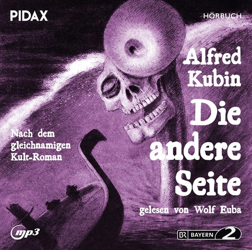 Pidax alfred kubin die - kubin,