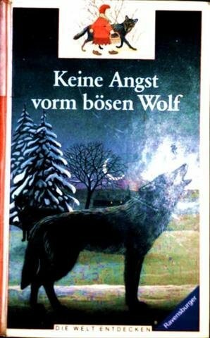 Keine angst vorm bösen - vorm, wolf