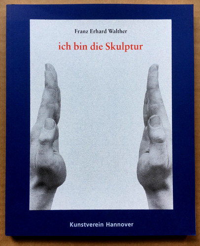 Franz erhard walther ich bin - franz,