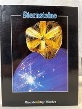 Mineralientage München : Messethemenheft 89. Sternsteine. Mineralientage München