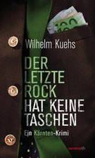 Der letzte Rock hat keine Taschen: Ein Kärnten-Krimi (HAYMON TASCHENBUCH) W
