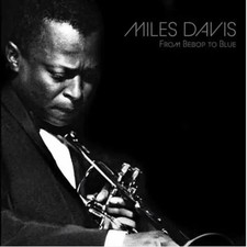 Miles davis from bebop to - -,