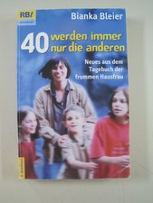 ~ Bianka Bleier - 40 werden