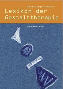 Lexikon der gestalttherapie - lexikon,