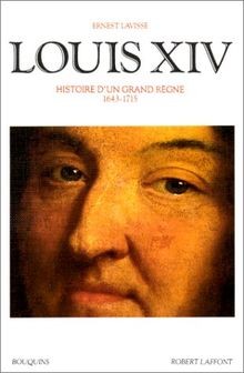 Louis xiv histoire dun grand - xiv,