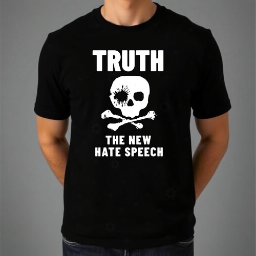 Truth the new hate speech - new,