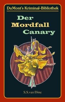 Der mordfall canary dumonts - mordfall, (dumonts