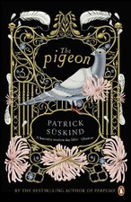 Patrick Suskind The Pigeon