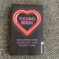 Fucking Berlin von Sonia Rossi (2008, Taschenbuch)