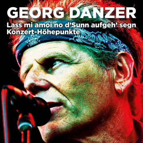 Georg danzer lass amoi - danzer, no