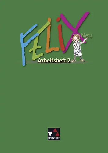 Felix neu unterrichtswerk - felix,