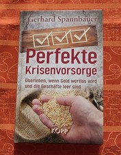 Perfekte Krisenvorsorge