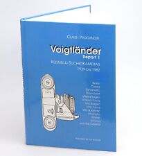 Buch Voigtländer Report 1 KB Sucherkameras 1939 bis 1982 Claus Prochnow signiert