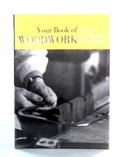 Your Book of Woodwork (Guy R
