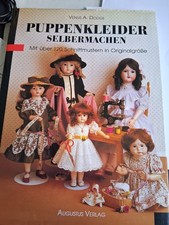 "Puppenkleider selbermachen" Buch mit über 120 Schnittmustern in Orig. Größe