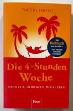 Die 4-Stunden Woche - mehr