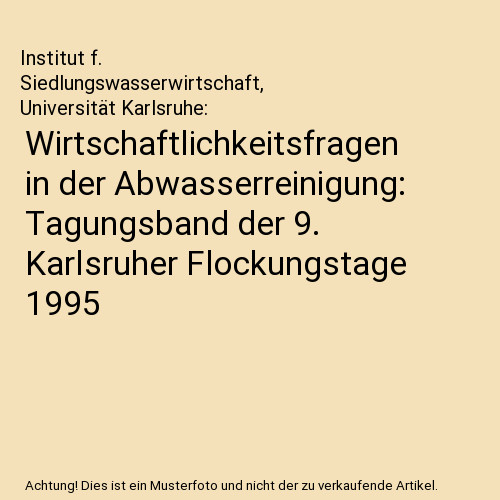 Wirtschaftlichkeitsfragen - , in