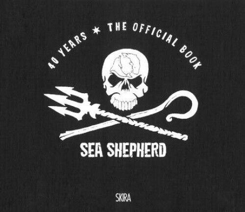 Sea shepherd jahre das - sea, 40