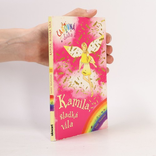Kamila sladká víla - sladká, víla 