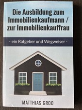 Die Ausbildung zum Immobilienkaufmann / zur Immobilienkauffrau