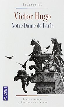 Notre dame paris von - de, hugo
