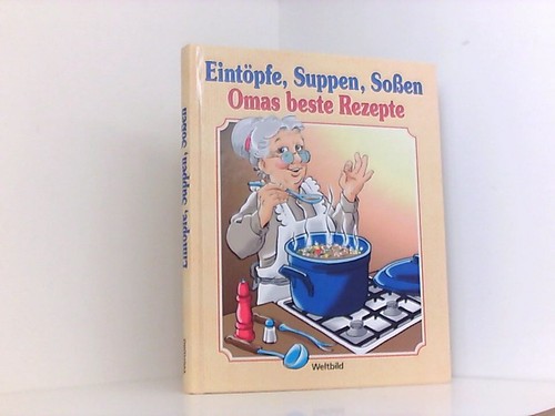 Omas beste rezepte - beste, eintöpfe