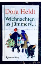 „Wiehnachten as jümmers ...“ von Dora Heldt, QUICKBORN-Verlag, gebundenes Buch