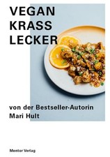 Vegan Krass Lecker Mari Hult